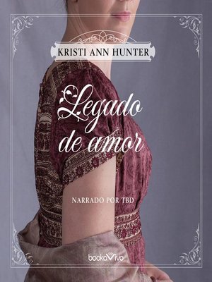 cover image of Legado de Amor (Legacy of Love)